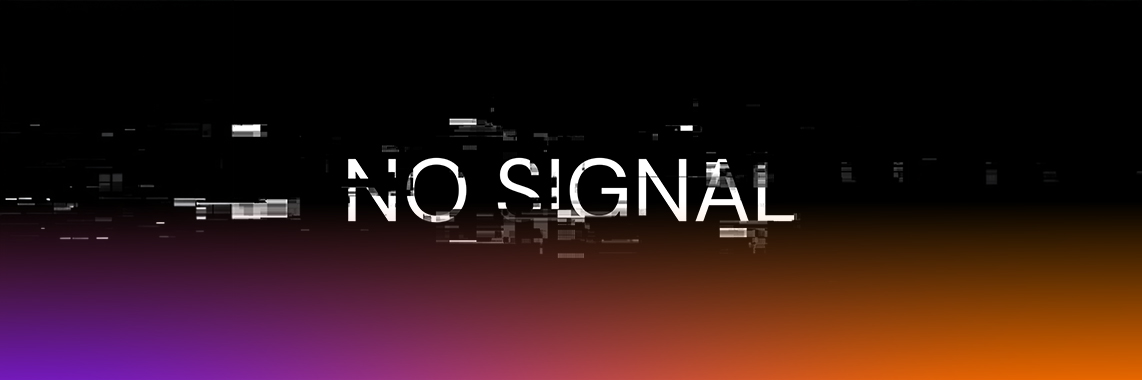 An abstract glitch background with No Signal text representing the breakdown of communication in harnessing solutions.